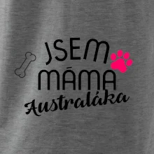 Jsem máma Australáka
