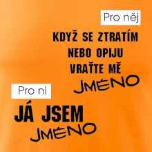 Když se ztratím vraťte mě / Já jsem