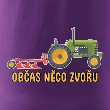 Traktor občas něco zvoře