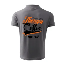 I don't need therapy coffee