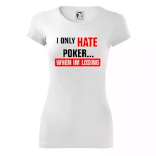 Hate poker Hate poker