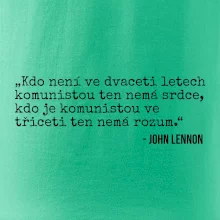 Kdo není ve dvaceti letech komunistou....