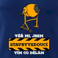 Vím co dělám stavbyvedoucí