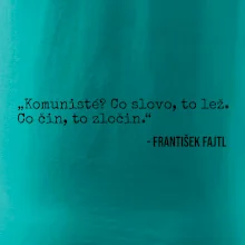 Komunisté Co slovo, to lež. Co čin, to zločin