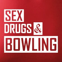 Sex drugs bowling
