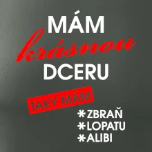 Mám krásnou dceru Mám krásnou dceru