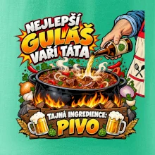 Nejlepší guláš vaří táta Tajná ingredience pivo