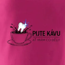 Pijte kávu ať mám co bělit