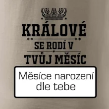 Králové se rodí - tvůj vlastní měsíc