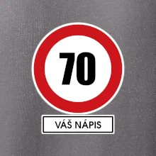 Dopravní značka - rychlost 70 - váš nápis
