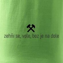 Zehňi se, vole, boz je na dole