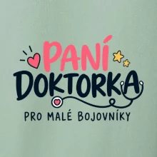Paní doktorka pro malé bojovníky - nápis se stetoskopem