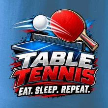 Stolní tenis pálka a míček eat sleep repeat