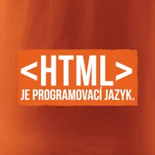 HTML JE PROGRAMOVACÍ JAZYK