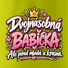 Dvojnásobná babička Ale pořád mladá a krásná