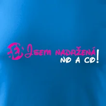 Jsem nadržená! No a co!