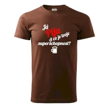 Já piju - tvoje superschopnost? šikmý nápis