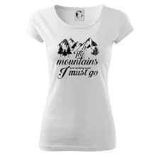 The mountains are calling and i must go