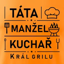 Táta manžel kuchař král grilu