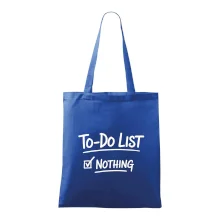 To-Do List - Nothing