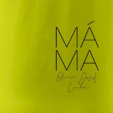 Nápis máma  na prsu se jmény dětí