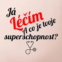 Já léčím - tvoje superschopnost? Šikmý nápis