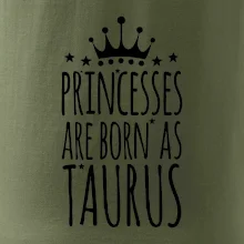 Princesses are born as Taurus - Býk
