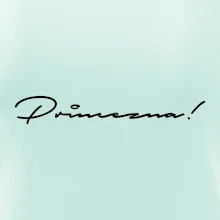 Řekni to - Princezna