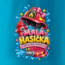 Malá hasička voda je moje supersíla