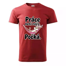 Práce není zajíc, počká.