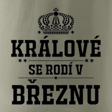 Králové se rodí v březnu