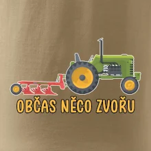 Traktor občas něco zvoře