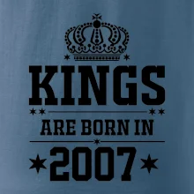 Kings are born in 2007