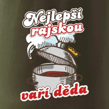 Nejlepší rajskou vaří děda