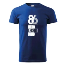 Hero, Legend, King 1986