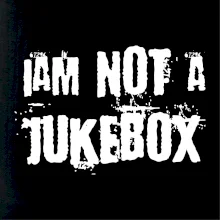 Iam not a jukebox - na prsou