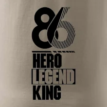 Hero, Legend, King 1986