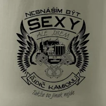 Nesnáším být sexy - kamioňák ( řidič kamionu )