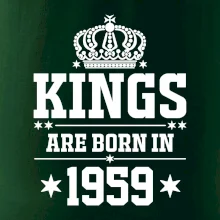 Kings are born in 1959 Kings are born in 1959