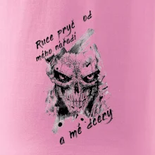 Ruce pryč od mého nářadí a mé dcery