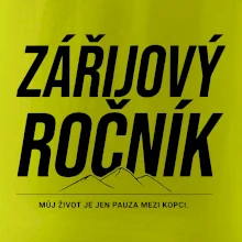 Zářijový ročník. Můj život je jen pauza mezi kopci.
