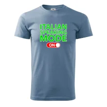Italian speaking mode - ON Italian speaking mode - ON