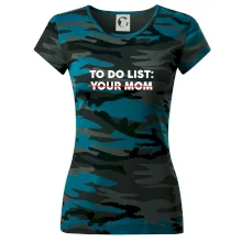 To do list: Your mom