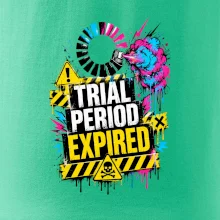 TRIAL PERIOD EXPIRED