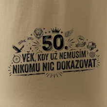 50. věk kdy už nemusím nikomu nic dokazovat