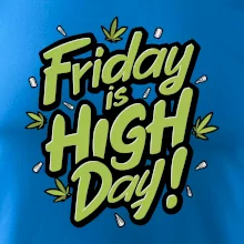 Marihuana - Friday is high day