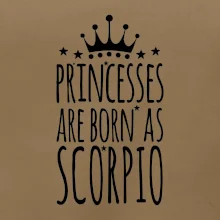 Princesses are born as Scorpio - Štír