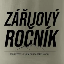 Zářijový ročník. Můj život je jen pauza mezi kopci.