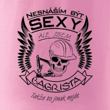 Nesnáším být sexy - bagrista