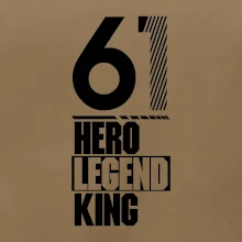Hero, Legend, King / Queen  1961